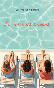 LA VIE A SES SAISONS