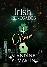 Irish Renegades - 4. Oliver