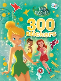 Disney classiques les Fées, 300 stickers