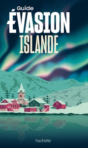 ISLANDE GUIDE EVASION