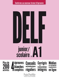 DELF junior/scolaire - Nouveau format d'épreuves (A1)