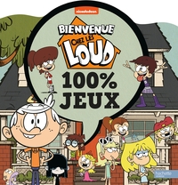 Bienvenue chez les Loud - 100% jeux