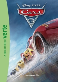 Cars 03 - Le roman du film