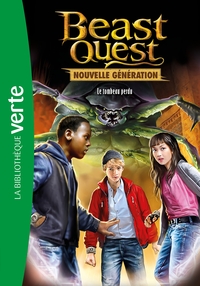 BEAST QUEST - NOUVELLE GENERATION - T03 - BEAST QUEST - NOUVELLE GENERATION 03 - LE TOMBEAU PERDU