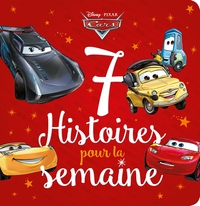 CARS - 7 HISTOIRES POUR LA SEMAINE - DISNEY PIXAR