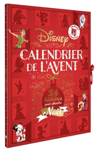 DISNEY CLASSIQUES - CALENDRIER DE L'AVENT - 24 HISTOIRES POUR ATTENDRE NOEL