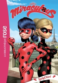 MIRACULOUS - T08 - MIRACULOUS 08 - LADYCHLOE