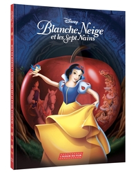BLANCHE-NEIGE ET LES SEPT NAINS - L'ALBUM DU FILM - DISNEY PRINCESSES