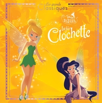 LA FEE CLOCHETTE 1 - LES GRANDS CLASSIQUES - L'HISTOIRE DU FILM - DISNEY