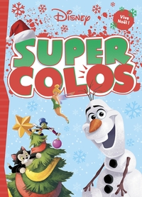 DISNEY - SUPER COLOS - SPECIAL NOEL