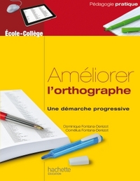 AMELIORER L'ORTHOGRAPHE