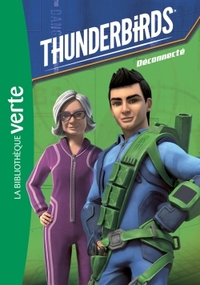 Thunderbirds 04 - Déconnecté