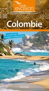 GUIDE EVASION COLOMBIE