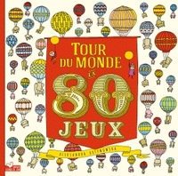 TOUR DU MONDE EN 80 JEUX