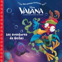 VAIANA - Mes Petites Histoires - Les aventures de Heihei  - Disney