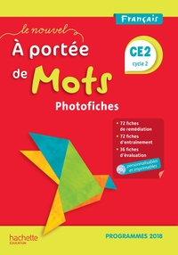 Le Nouvel A portée de Mots CE2, Photofiches et CD-Rom personnalisable