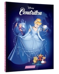 CENDRILLON - L'ALBUM DU FILM - DISNEY PRINCESSES