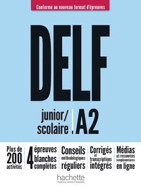 DELF junior/scolaire - Nouveau format d'épreuves (A2)