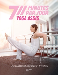 YOGA ASSIS - MON PROGRAMME BIEN-ETRE AU QUOTIDIEN