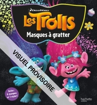 DREAMWORKS - TROLLS - MASQUES A GRATTER
