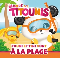 TITOUNIS - TOUNI ET TINI VONT A LA PLAGE