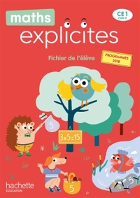 Maths explicites CE1, Fichier de l'élève + mémo