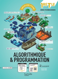 NOM DE CODE: PYTHON CAHIER D'ALGORITHMIQUE ET DE PROGRAMMATION 1RE TLE TECHNO - MANUEL ELEVE ED 2022