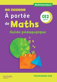 Le nouvel A portée de Maths CE2, Guide pédagogique