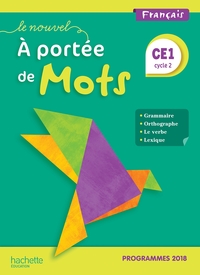 Le Nouvel A portée de Mots CE1, Manuel de l'élève