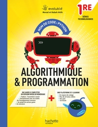 Nom de code : Python 1re Technologique, Cahier d'algorithmique et de programmation