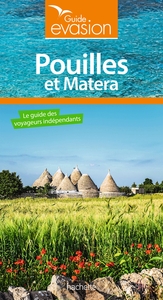 GUIDE EVASION POUILLES ET MATERA