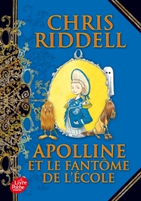 Apolline et le fantôme de l'école - Tome 2