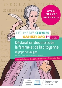 L'écume des oeuvres 1re, Cahier de l'élève - Déclaration des droits de la femme et de la citoyenne