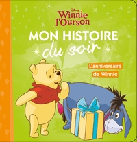 WINNIE L'OURSON - MON HISTOIRE DU SOIR - L'ANNIVERSAIRE DE WINNIE - DISNEY