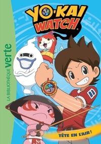 Yo-kai Watch 08 - Tête en l'air !