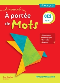 Le Nouvel A portée de Mots CE2, Manuel de l'élève