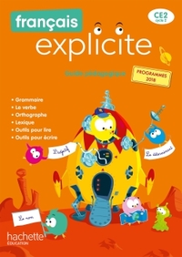 Français explicite CE2, Guide pédagogique