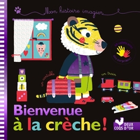 Bienvenue à la crèche ! - livre animé