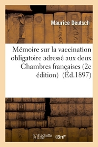 VACCINATION OBLIGATOIRE ADRESSE AUX DEUX CHAMBRES FRANCAISES 2E EDITION