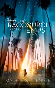 Un raccourci dans le temps - Tome 1 - Un raccourci dans le temps - Tie-in