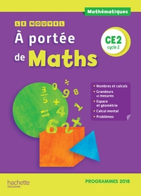 Le nouvel A portée de Maths CE2, Livre de l'élève