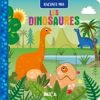 RACONTE-MOI LES DINOSAURES