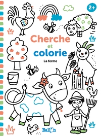CHERCHE ET COLORIE 2+ - LA FERME