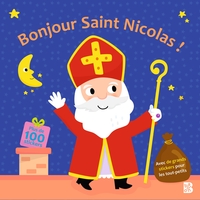 BONJOUR SAINT NICOLAS (LIVRE D'AUTOCOLLANTS POUR LES PETITS)