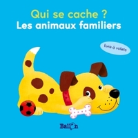 QUI SE CACHE MINI ? LES ANIMAUX FAMILIERS