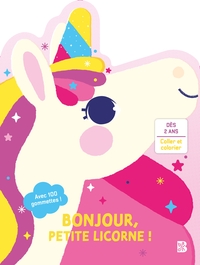 BONJOUR, PETITE LICORNE !