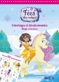 Fées des neiges décalcomanies magie et licornes