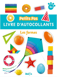 LES FORMES (LIVRE AVEC AUTOCOLLANTS 4+)