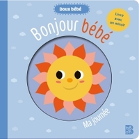 Doux bébé : Ma journée (avec miroir)