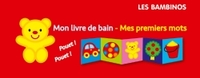 LIVRE DE BAIN - MES PREMIERS MOTS